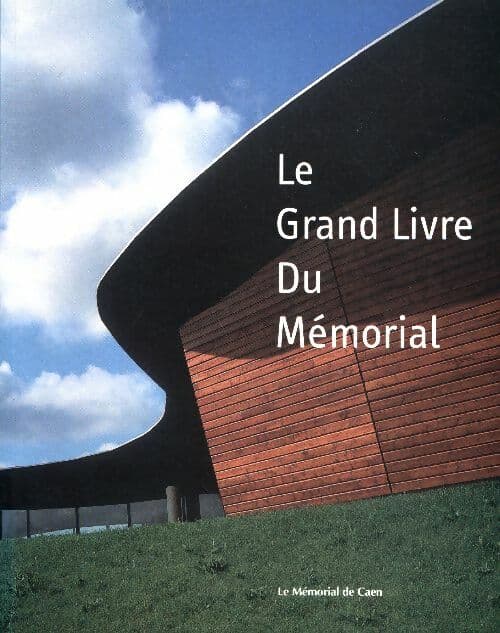 Le grand livre du Mémorial - Collectif
